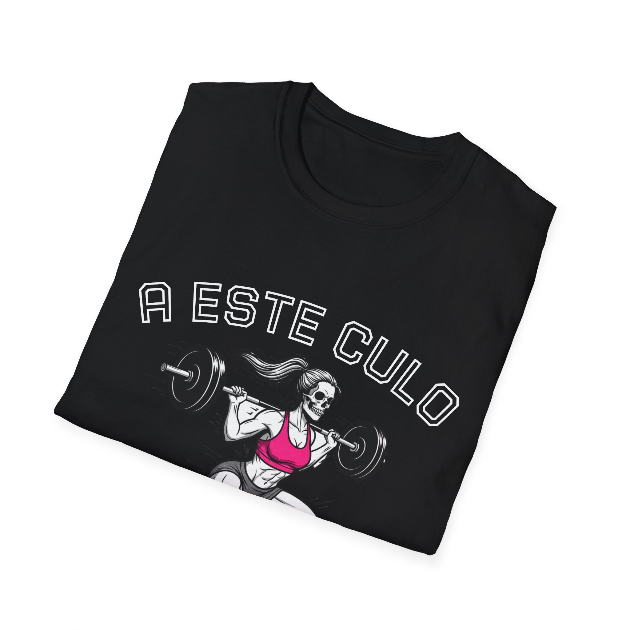 T-Shirt — "A Este Culo Le Rezas" Weightlifting Skeleton Graphic Tee